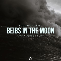 Beibs in the Moon (Aurx Jersey Flip) *Buy = Free Download*