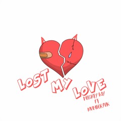Lost My Love ( FT. Number9 )