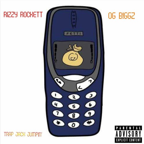 Rizzy Rockett - Trap Jack Jumpin' ft. OG B!GGz ( Prod x Nova )