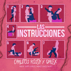 Carlito Rossy Ft Dalex - Las Instrucciones