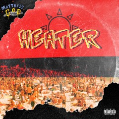 Heater ( Prod. By Dirty Sosa )Video In Description
