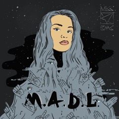 M.A.D.L. (Music A De Language)