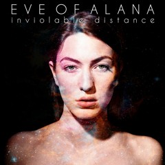 Eve of Alana - Future Blur Theory