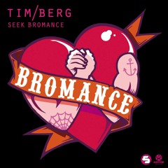 Tim Berg Seek Bromance Booty ((free download link click buy enjoy))