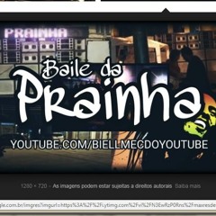 == MIX SET 25 MINUTOS DO BAILE DA PRAINHA ((DJ´S LEOZINHO DA P.R & REGINHO DE CAXIAS))