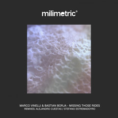 Marco Vinelli & Bastian Borja - Missing Those Rides (Original Mix)