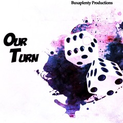 Lil Ty x Shakes Bux - Our Turn (Prod Melzi Trap)