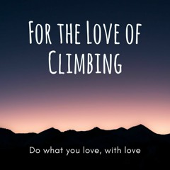 0: This is Not a Climbing Podcast