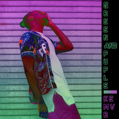 Green And Purple (REMIX)