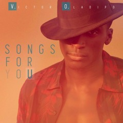 1. Victor Oladipo - Song For You