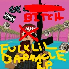 LIL BARNACLE DOWNFALL FT LIL DOINK X LIL PHANTOM