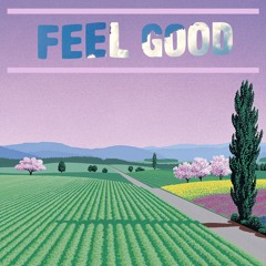 feel good