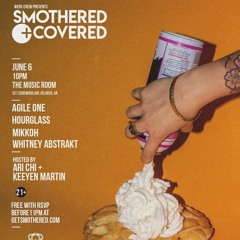 LIVE MIX at Smothered and Covered ATL 06.06.18