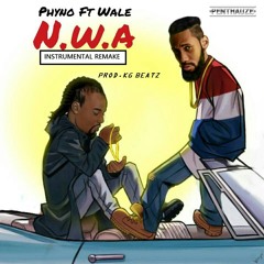 [INSTRUMENTAL] PHYNO FT WALE NWA (PROD.KG BEATZ)