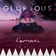 GLORIOUS (Dedicated to H.H. Sheikh Tamim bin Hamad Al thani)