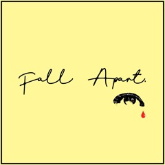 Fall Apart. - Apollo James