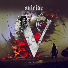Projekt 32 - Suicide