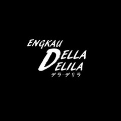 Engkau Della Delila - Nizar Hasyimi.mp3
