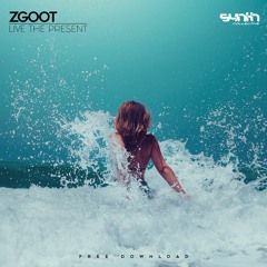 Zgoot - Live The Present (Free Track) [Synth Collective]