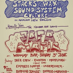 Jafa Mafia/ Stacks & Wax Gig