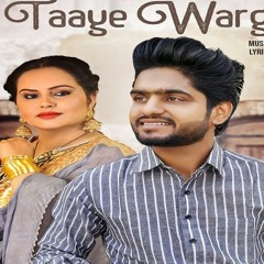 Taaye Warga - Jatinder Dhiman. New Punjabi Song 2018