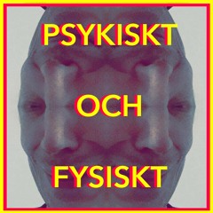 Psykiskt och Fysiskt Podcast #2 - I Hela Mitt Liv Har Jag Varit En Creedo