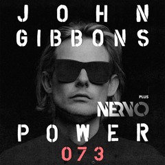 POWER 073 | NERVO, Mark Sixma, TUJAMO + more