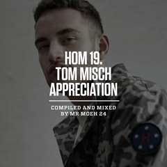High On Medication 19 – Tom Misch Appreciation