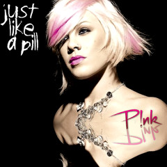 Pink - Just Like A Pill (Club Revolution Bootleg)[Download ]