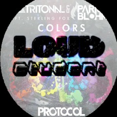 Tritonal & Paris Blohm feat. Sterling Fox - Colors (LOUDstudent's Dance Remix)