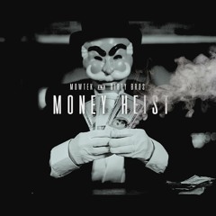 Mowtek & Dirty Brothers - Money Heist (Original Mix) [FREE DOWNLOAD]