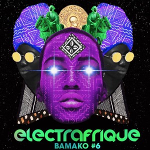 ROAD TO BAMAKO (ElectrAfrique Mix)