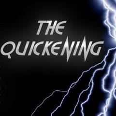 The Quickening