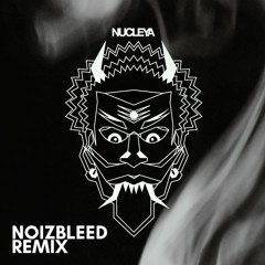 Nucleya - Laung Gawacha (Noizbleed Remix)