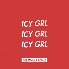 Saweetie ft. Kehlani - ICY GRL BAE MIX (delaways remix)