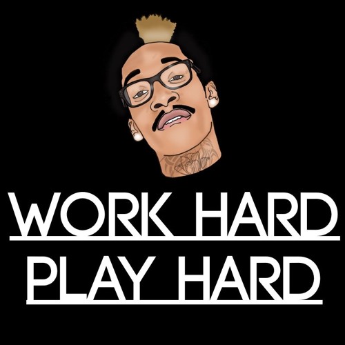 Wiz Khalifa Work Hard Play Hard Okada Remix By Okada On