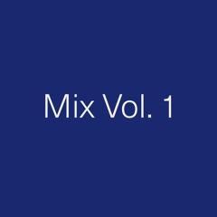Mix Vol. 1