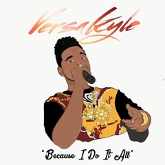 VersaKyle Ft. Joy- Love Because