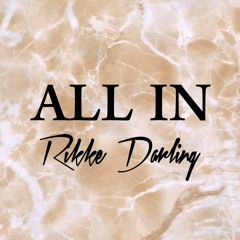 Rikke Darling - All In