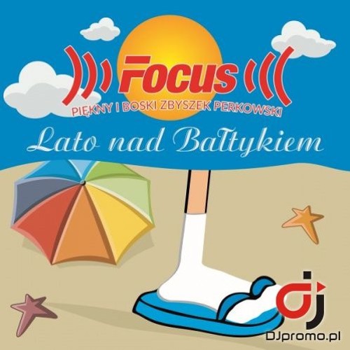 FOCUS - Lato Nad Bałtykiem (Radio Mix)