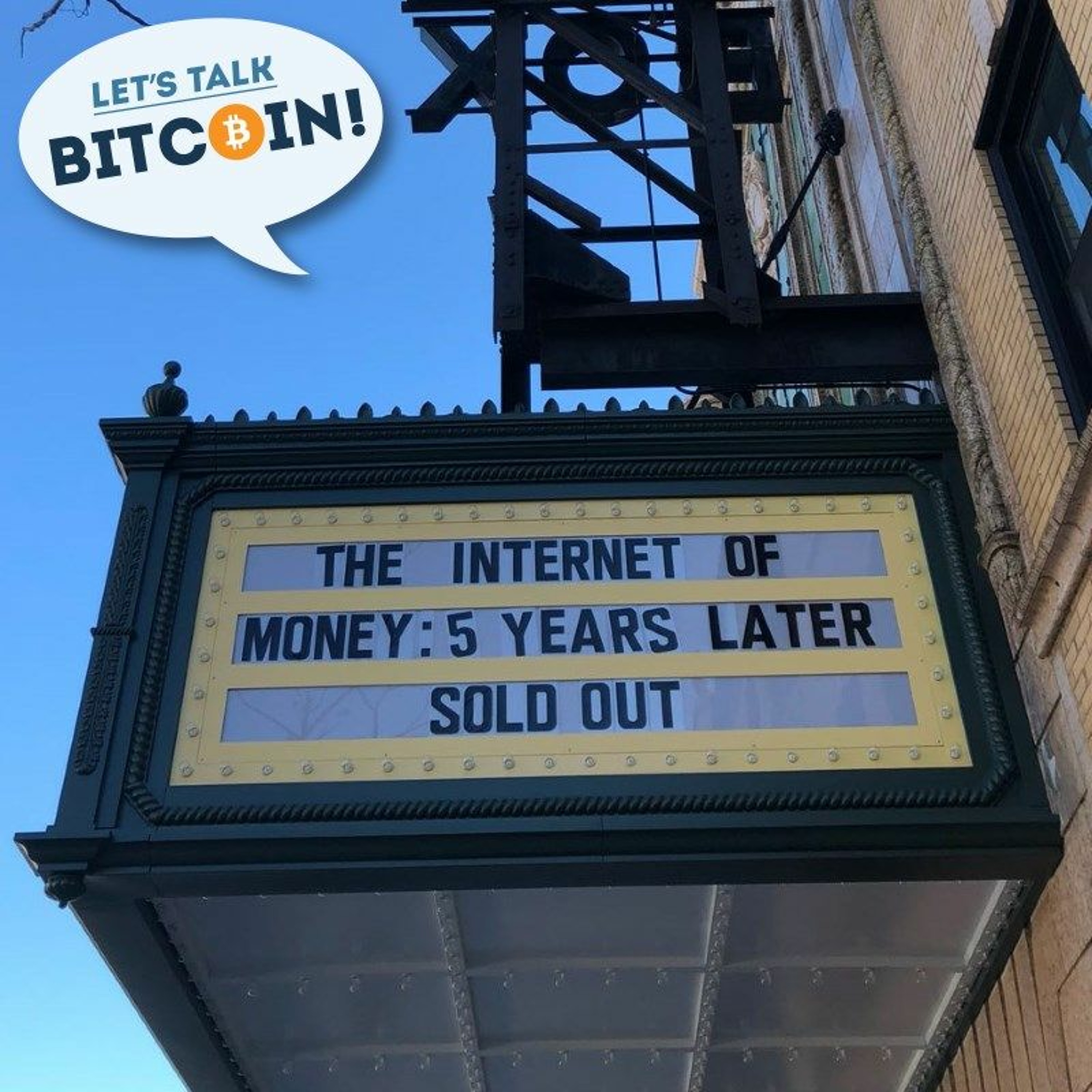 LTB #369 - The Internet of Money