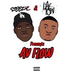 Laelow Ft Steezyc ( AvFlow )Prod. Laudiano