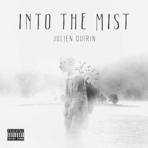 Into The Mist - Julien Quirin