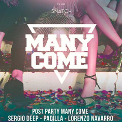 LORENZO NAVARRO+PADILLA+SERGIO DEEP - POST-PARTY MANYCOME [PARTE 2 Cierre] - 27MAYO2018