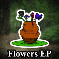 Flowers EP
