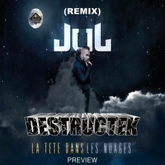 DesTrucTeK - La Tête Dans Les Nuages - PREVIEW - (REMIX)
