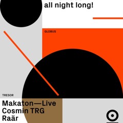 Makaton LIVE @ Tresor 27/04/2018