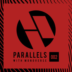 Parallels 002 with Monoverse