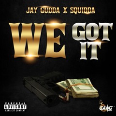 GangWave x We Got It