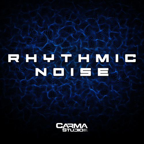 Rhythmic Noise